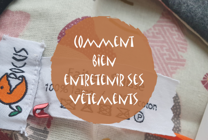 Comment bien entretenir ses vêtements