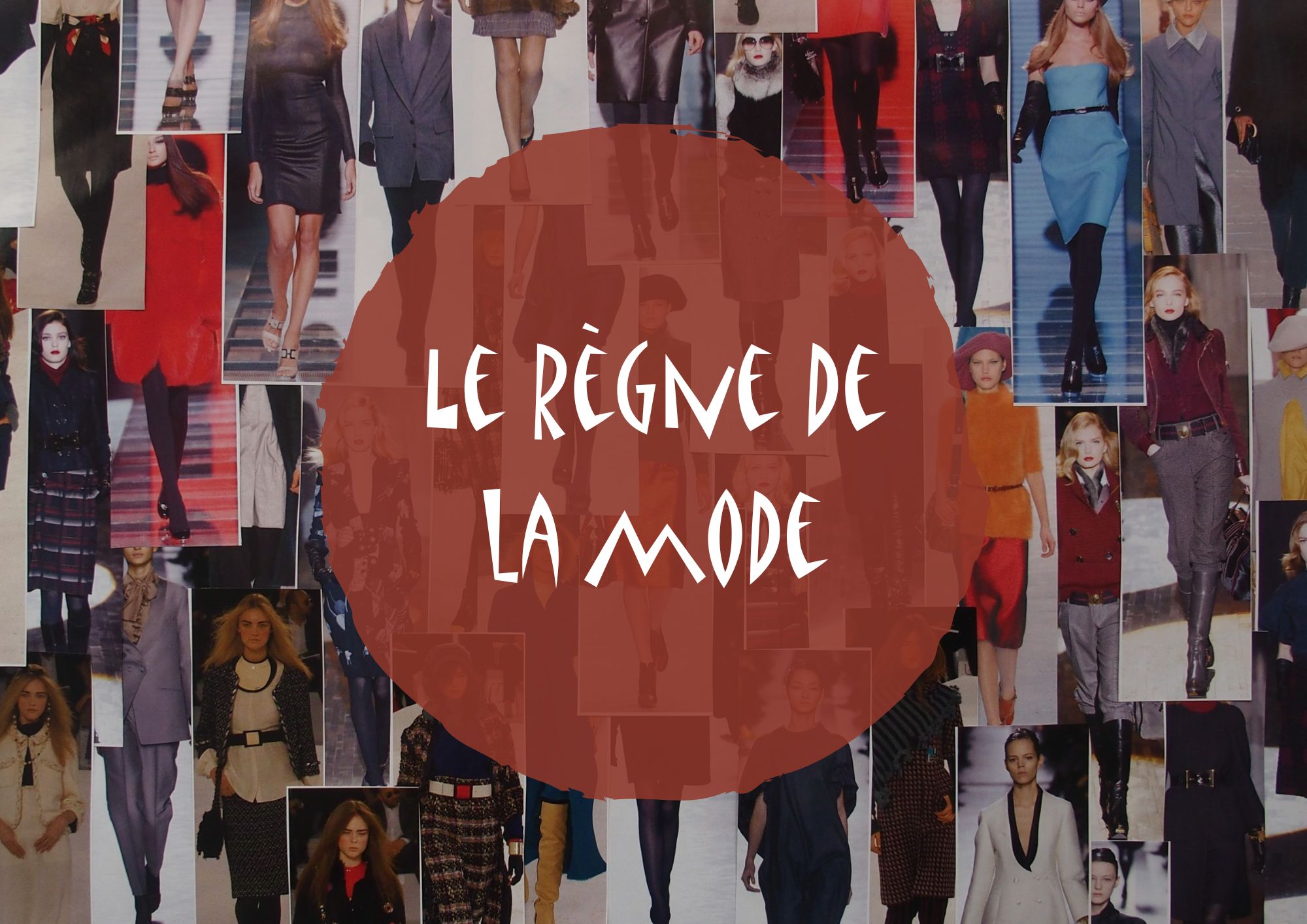 La dictature de la mode qui dicte les courants, les corps des femmes, comment elles doivent s'habiller, être, se comporter ainsi que de surconsommer.